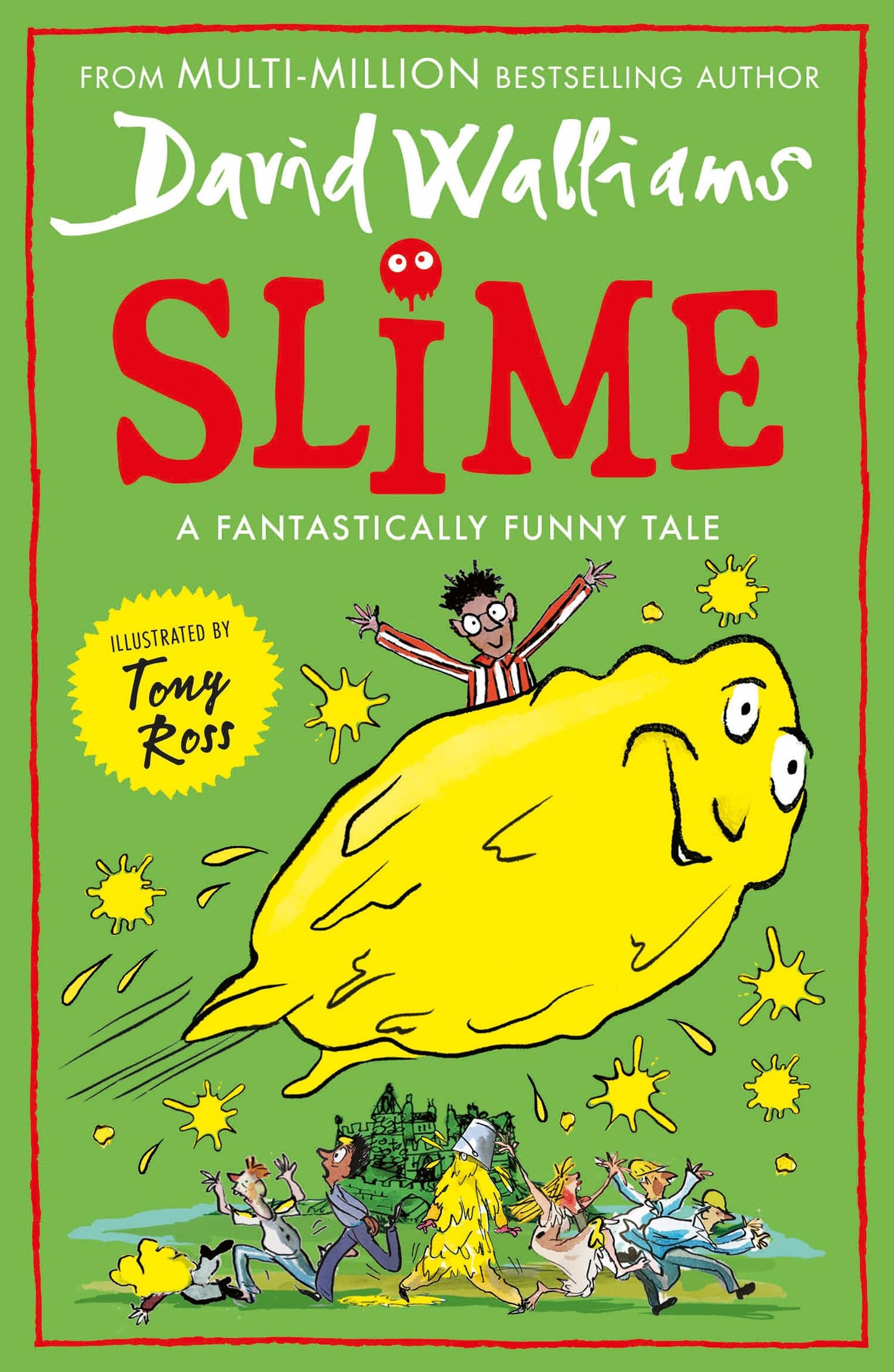 Slime: A book by David Walliams
