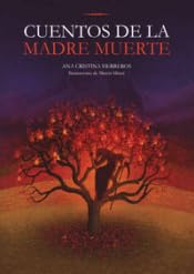 Libro: Cuentos de la Madre Muerte: 3 (Cuentos antiguos ilustrados)