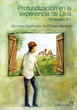 Libro: Profundización en la Experiencia de Dios. Itinerario 3: Ejercicios Espirituales de Primera Semana: 92 (Pastoral)