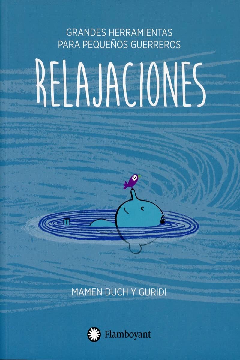 Relajaciones (tapa blanda): 1 (Grandes herramientas para pequeños guerreros)