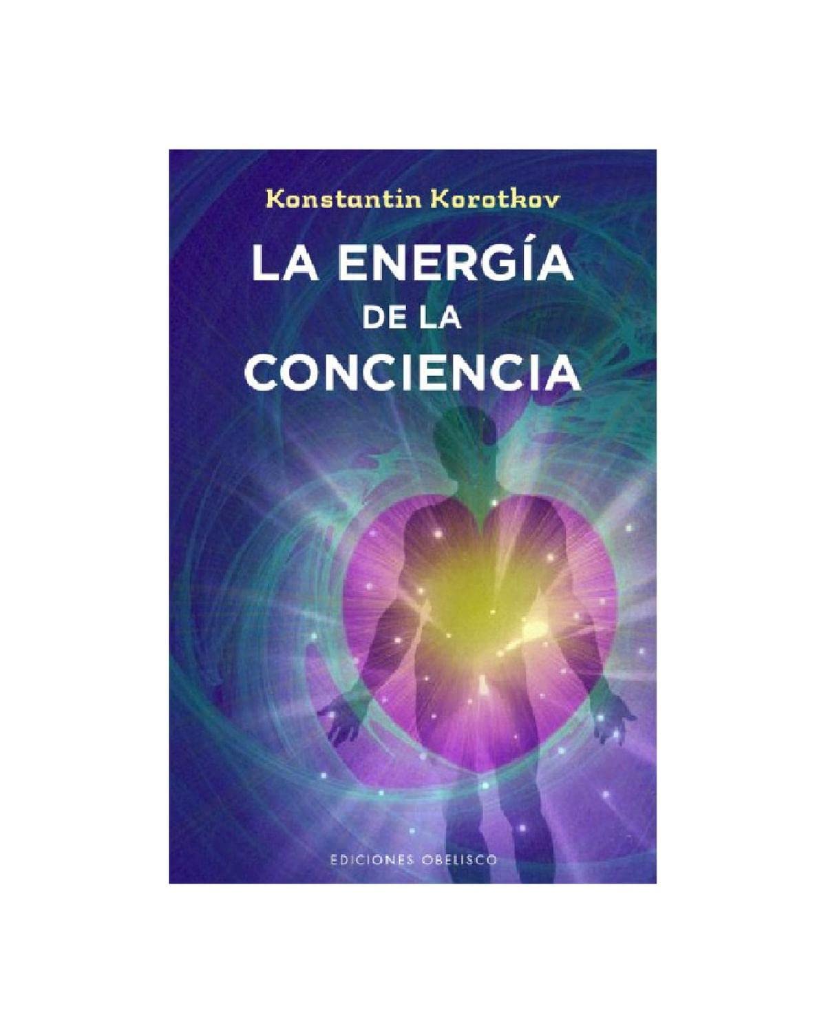 Libro: La energía de la conciencia (Spanish Edition)