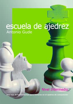 Libro: Escuela de ajedrez. Nivel intermedio