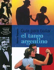 Libro: Guia para bailar el tango argentino