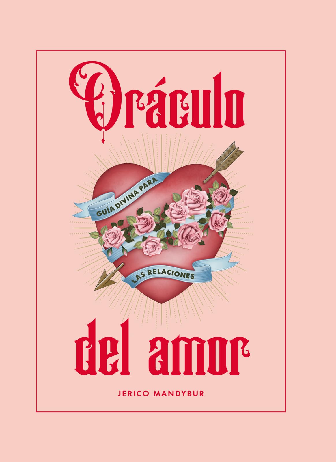 Libro: Oráculo del amor (ASTROLOGIA Y ESPIRITUALIDAD)