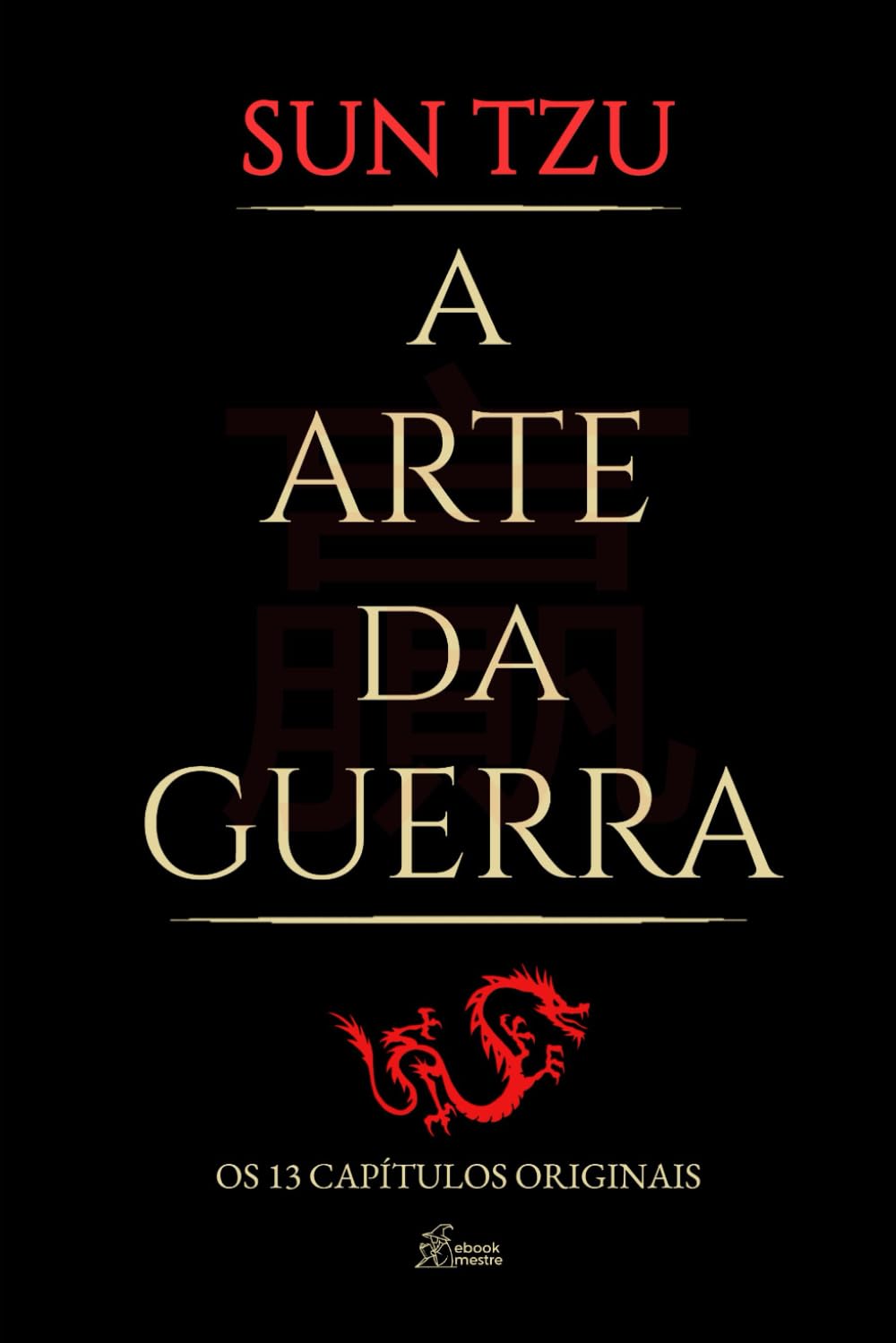 Libro: A Arte da Guerra: Os 13 Capítulos Originais