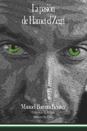 Libro: LA PASIÓN DE HAMET-EL ZEGRÍ