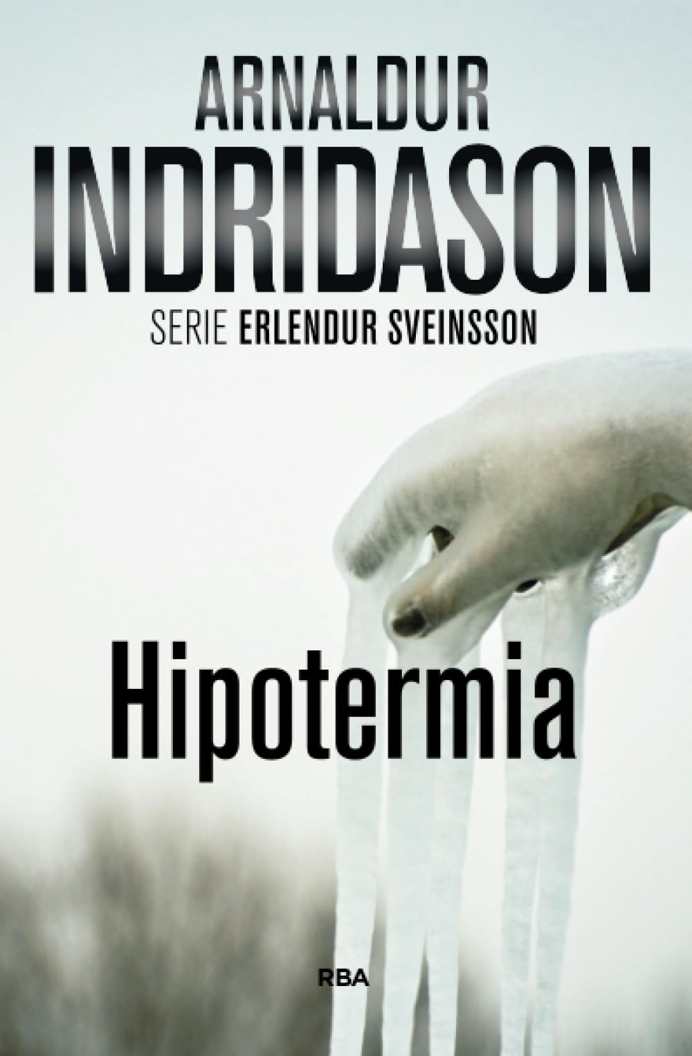 Libro: Hipotermia: Serie Erlendur Sveinsson VIII: 8