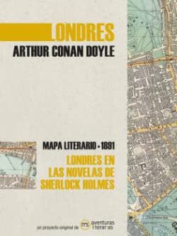 Libro: Londres en las novelas de Sherlock Holmes: Mapa literario 1891