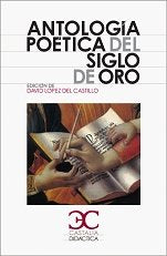 Libro: Antología poética del siglo de Oro: 065 (Castalia Didáctica. C/D.)