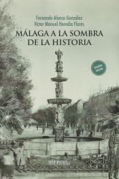 Libro: Málaga a la sombra de la historia