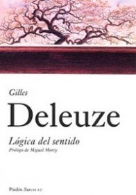 Libro: Lógica del sentido: Prólogo de Miguel Morey: 10 (Surcos)