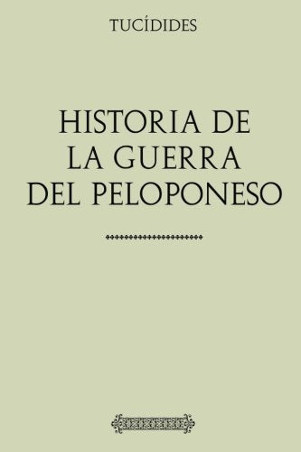 Libro: Colección Tucidides: Historia de la Guerra del Peloponeso