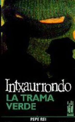 Libro: Intxaurrondo: La trama verde