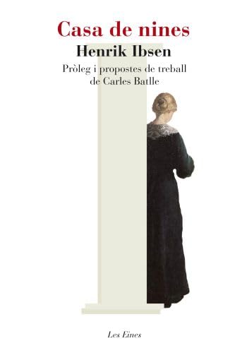 Libro: Casa de nines: Introducció i propostes de treball de Carles Batlle i Jordà: 69 (LES EINES)