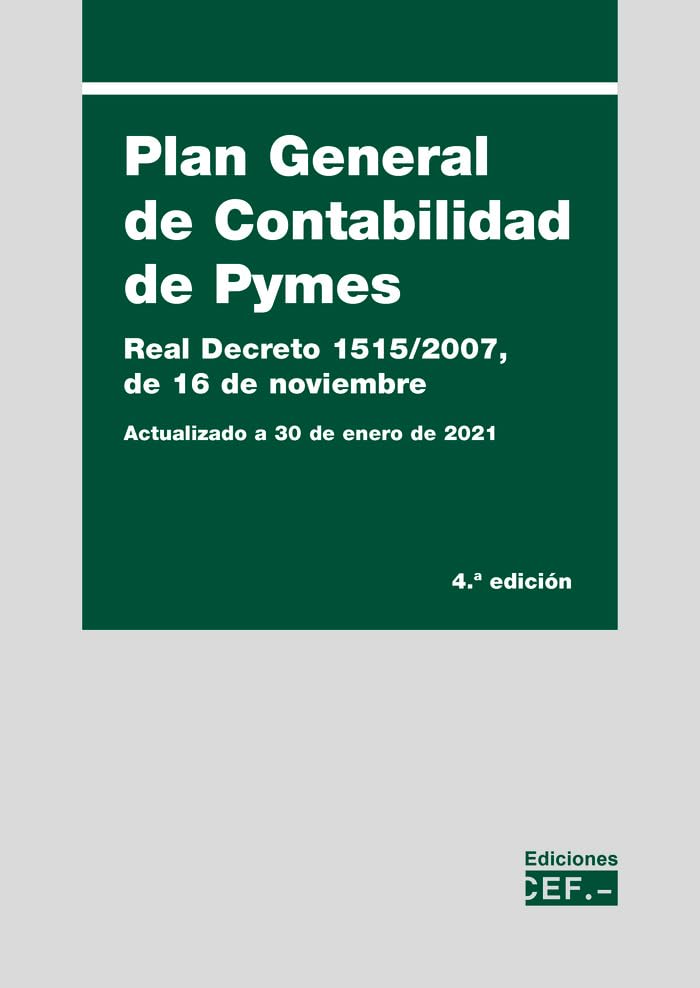 Libro: Plan General de Contabilidad de Pymes: Real Decreto 1515/2007, de 16 de noviembre