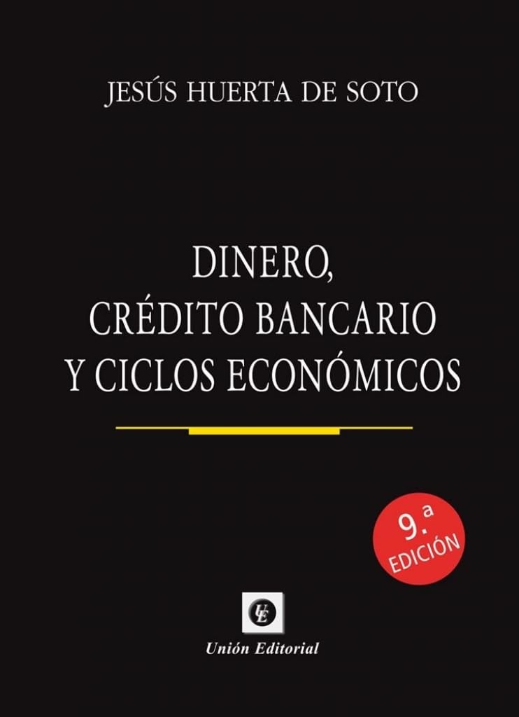 Libro: DINERO, crédito bancario y ciclos económicos(9.ª edición)_ed.bolsillo (Dinero, banca y finanzas)