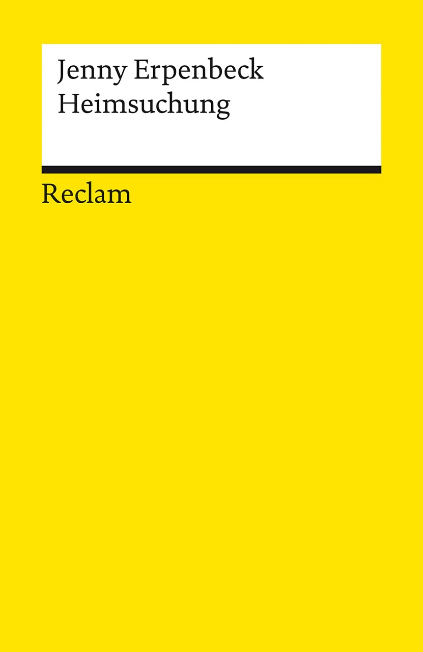 Heimsuchung. Roman: Erpenbeck, Jenny - Deutsch-Lektüre, Deutsche Klassiker der Literatur - 14388