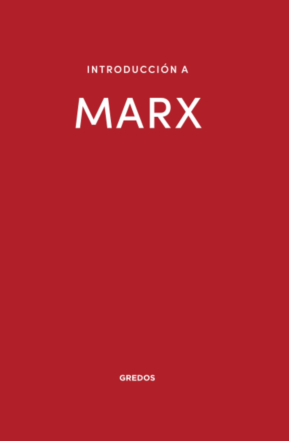 Libro: Introducción a Marx (Spanish Edition)