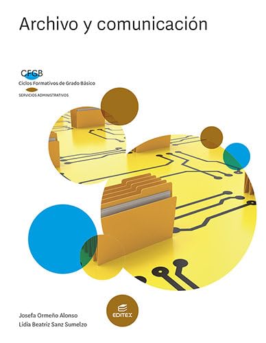 Libro: Archivo y comunicación (FGB) (Formación Profesional Básica)