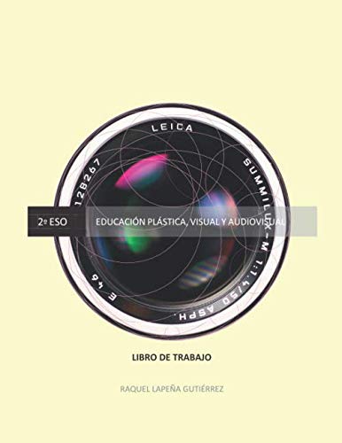 Libro: EDUCACIÓN PLÁSTICA, VISUAL Y AUDIOVISUAL 2º ESO: LIBRO DE TRABAJO (Spanish Edition)