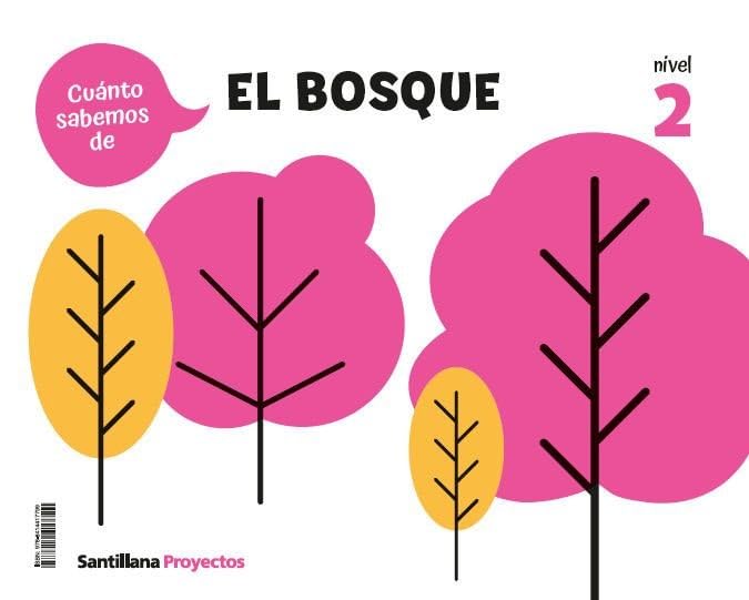Libro: CUANTO SABEMOS NIVEL 2 EL BOSQUE