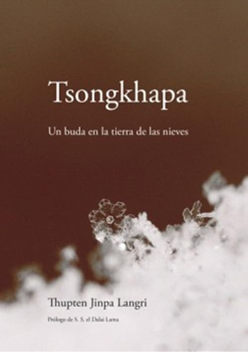 Libro: Tsongkhapa: Un buda en la tierra de las nieves