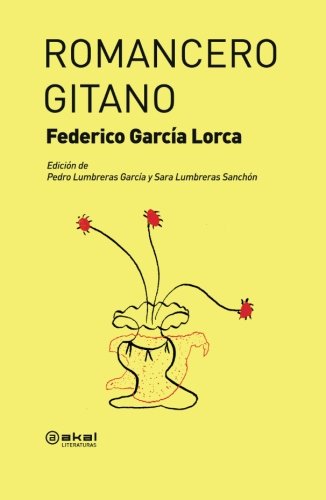 Libro: Romancero gitano: 53 (Akal Literaturas)