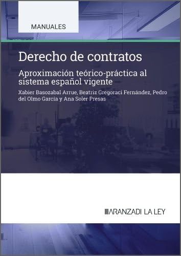 Libro: Derecho de contratos: Aproximación teórico-práctica al sistema español vigente
