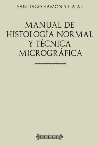 Libro: Manual de Histología normal y técnica micrográfica