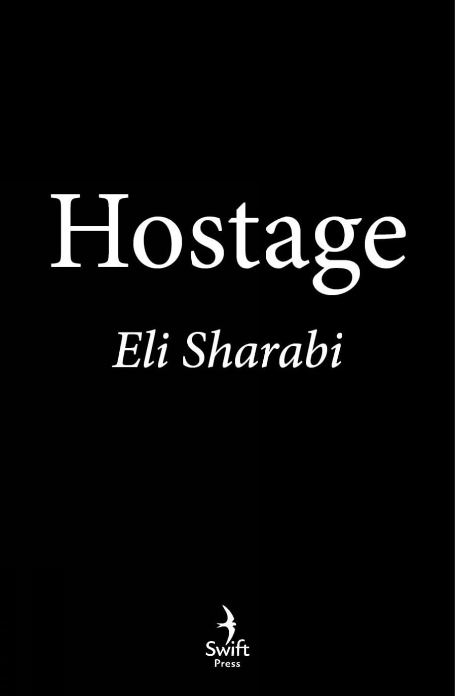 Libro: Hostage: OFFICIAL EDITION: The first memoir by an Israeli hostage