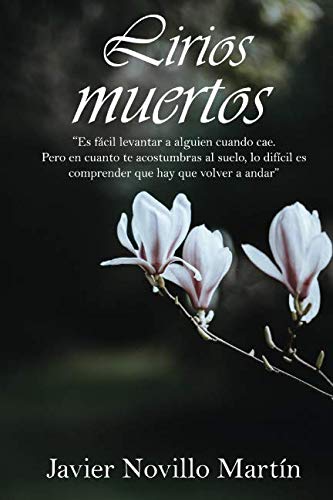 Libro: Lirios muertos (Spanish Edition)