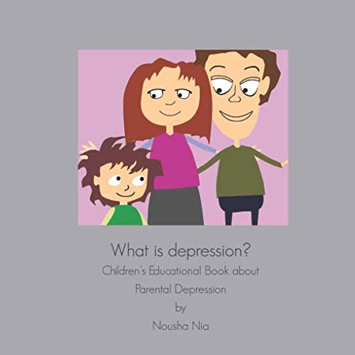 Libro: What is Depression?: Children’s educational book about parental depression