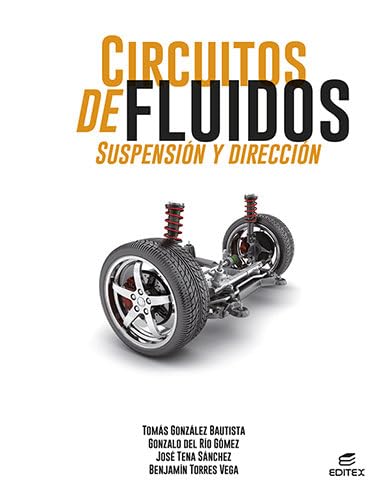 Libro: Circuitos de fluidos. Suspensión y dirección (Ciclos Formativos)