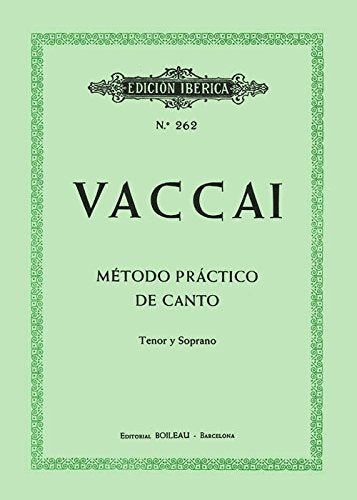 Libro: Método práctico de canto: Tenor y Soprano