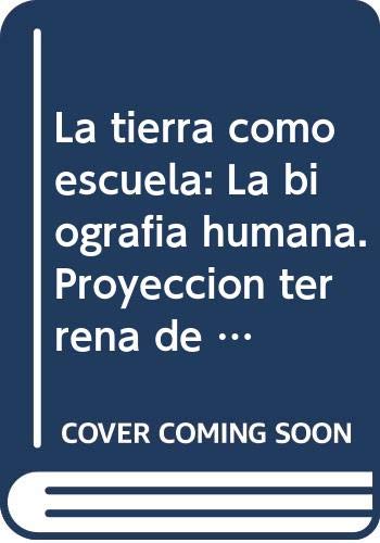 Libro: TIERRA COMO ESCUELA, LA (NUEVA EDICION)