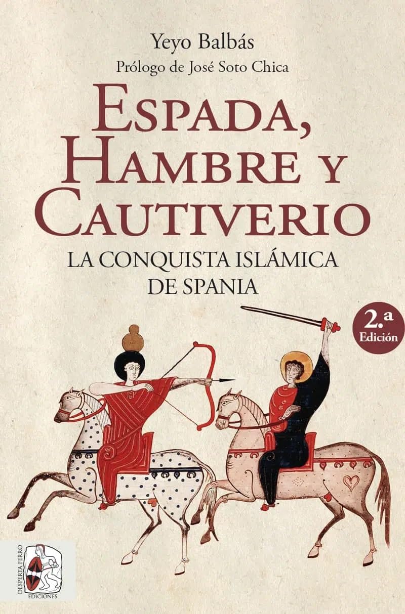 Libro: Espada, Hambre Y Cautiverio (HISTORIA MEDIEVAL)