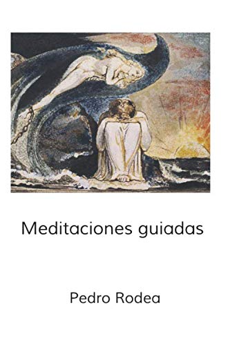 Meditaciones guiadas I, II y III en un solo volumen