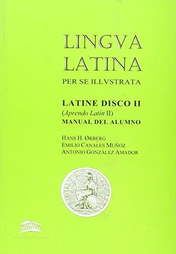 Libro: Lingva latina per se illustrata. Latine disco - volumen II (la portada puede variar)