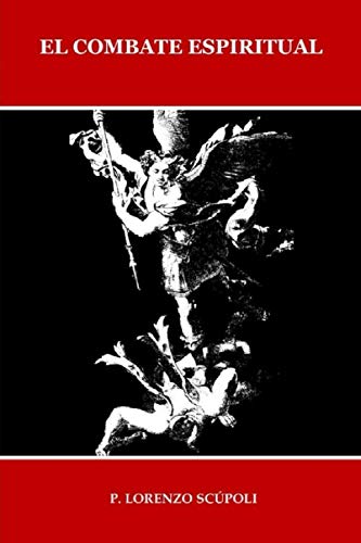 Libro: El COMBATE ESPIRITUAL (ILUSTRADO)
