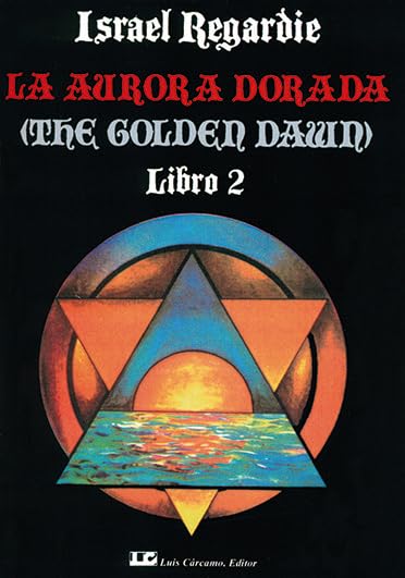 Libro: La Aurora Dorada. Tomo 2