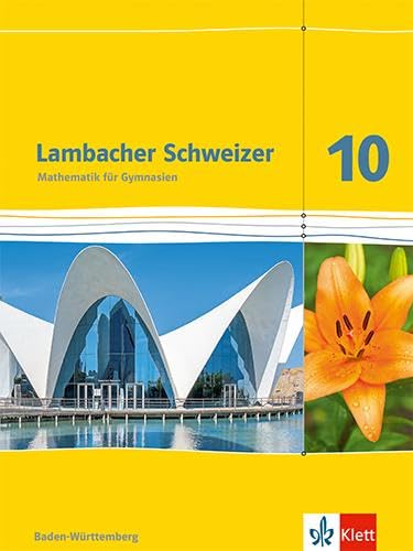 Libro: Lambacher Schweizer. 10. Schuljahr. Schülerbuch. Neubearbeitung. Baden-Württemberg