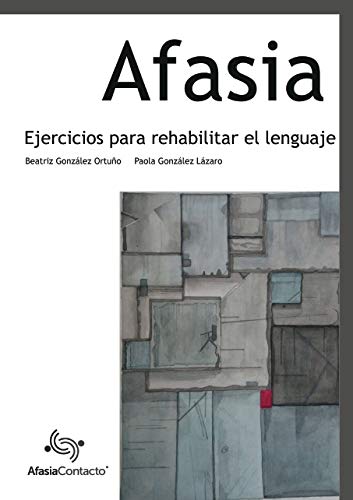 Libro: Afasia. Ejercicios para rehabilitar el lenguaje