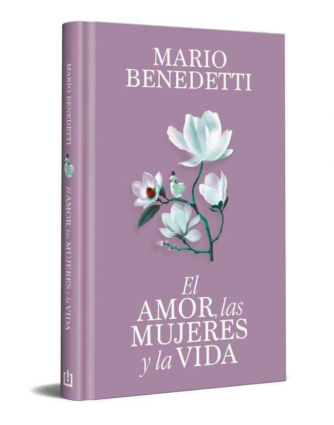 Libro: El amor, las mujeres y la vida (edición especial en tapa dura) (Ediciones Conmemorativas)