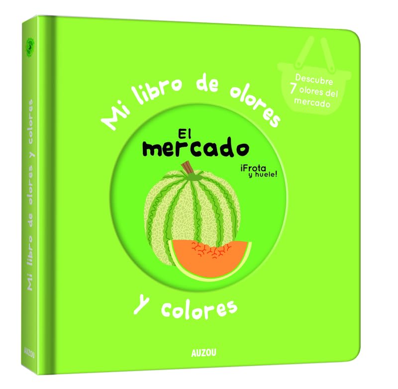Libro: Mi libro de olores y colores. El mercado