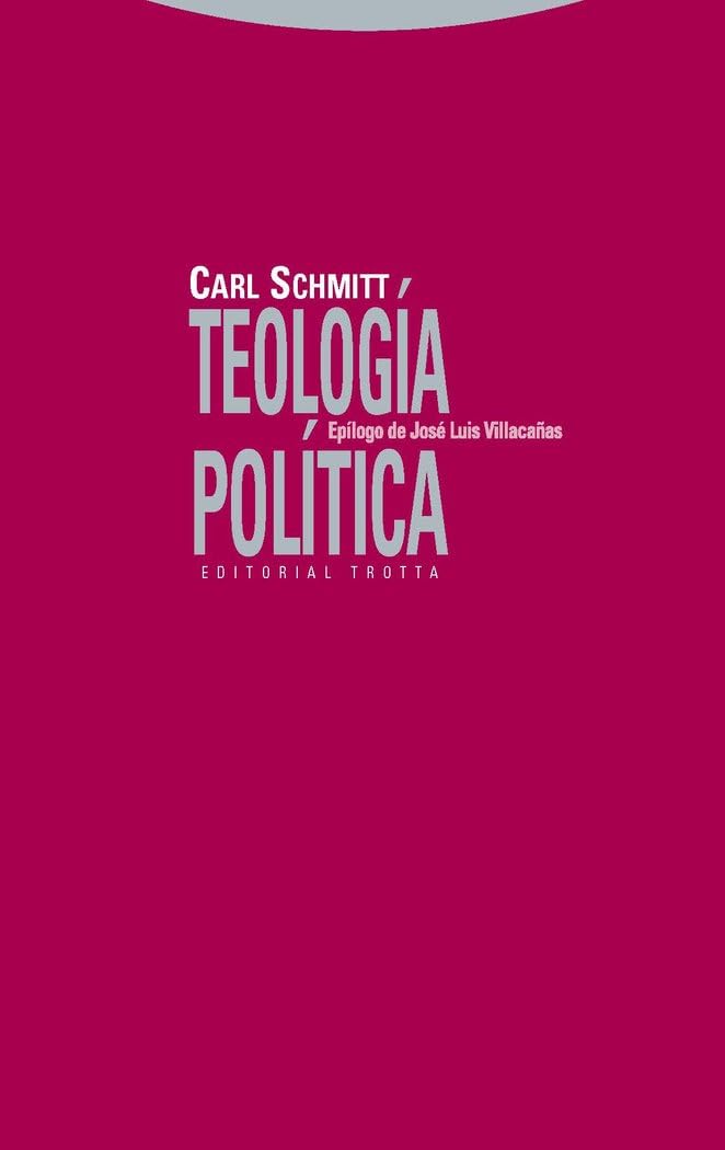 Libro: Teología Política (Estructuras y Procesos. Derecho)