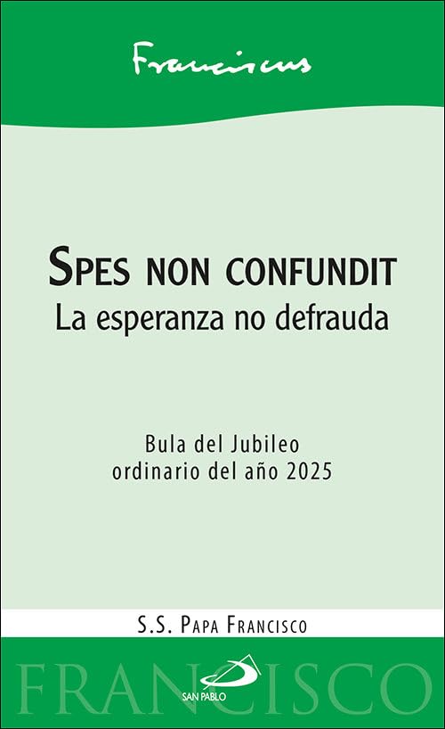 Libro: Spes non confundit: La esperanza no defrauda (Encíclicas y Documentos)