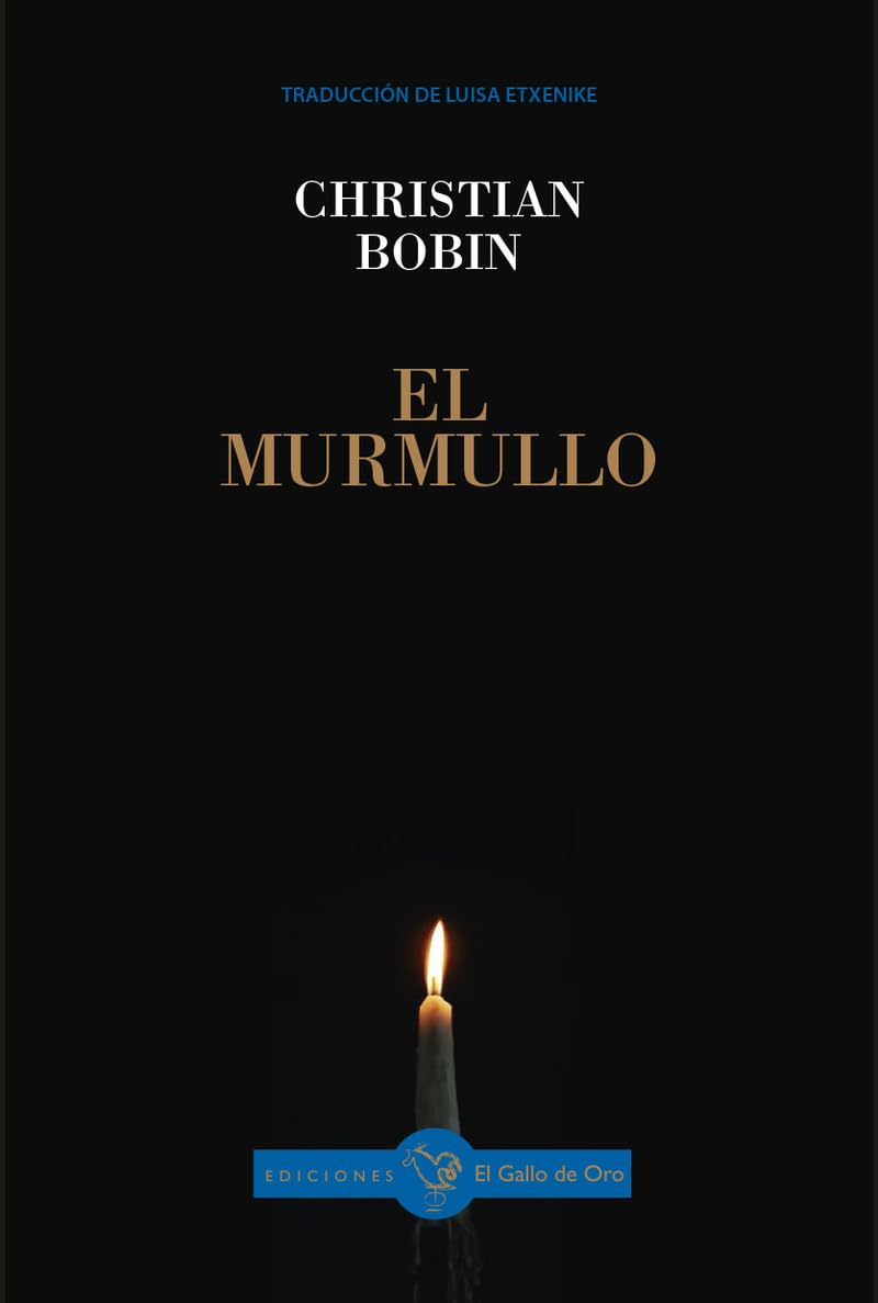 Libro: EL MURMULLO (CHRISTIAN BOBIN)