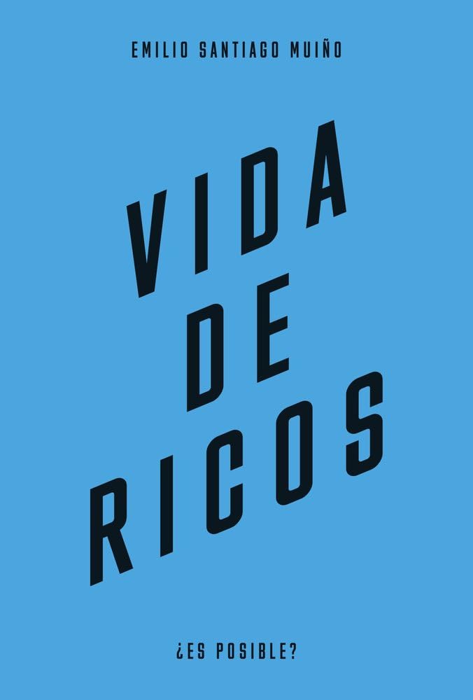 Libro: Vida de ricos (¿Es posible?)