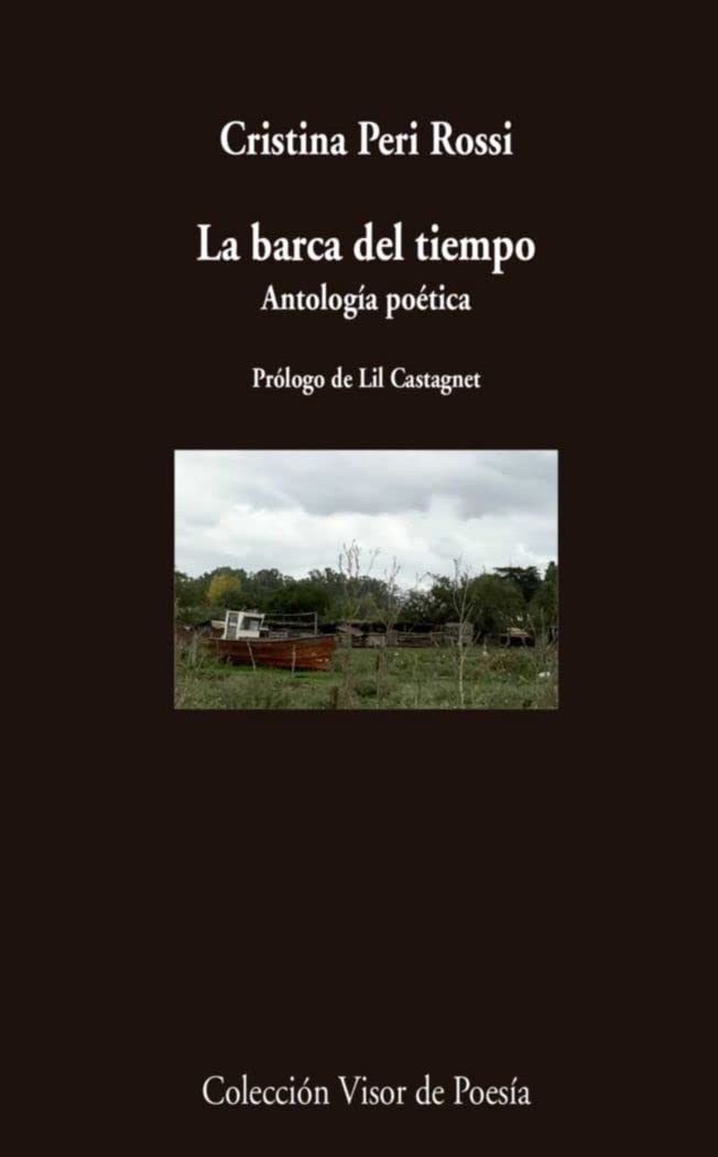 Libro: La barca del tiempo: Antología poética: 967 (visor de Poesía)