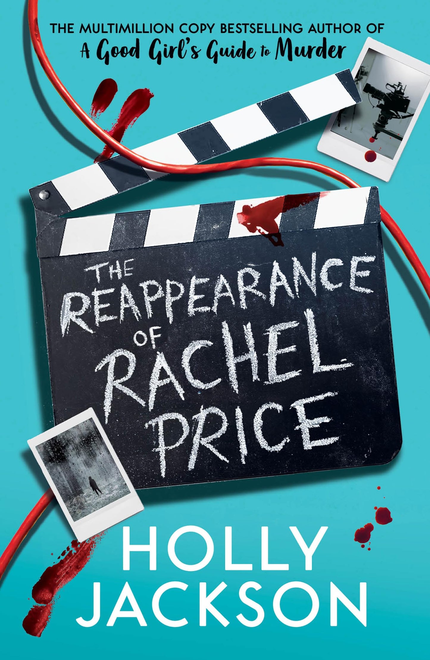Libro: The Reappearance of Rachel Price: The global bestseller from TikTok Author of the Year and bestselling author of A Good Girls Guide to Murder and Not Quite Dead Yet